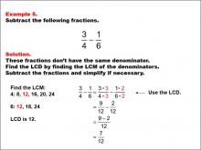 Math Example: Fraction Operations--Subtracting Fractions Example 5