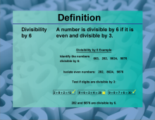 Video Definition 10--Primes and Composites--Divisibility Rule for 6