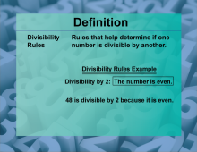 Video Definition 13--Primes and Composites--Divisibility Rules