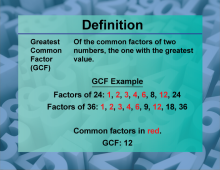 Video Definition 20--Primes and Composites--Greatest Common Factor