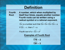 Video Definition 9--Rationals and Radicals--Fourth Root